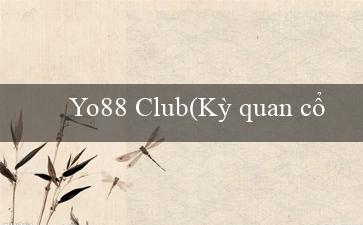Yo88 Club(Kỳ quan cổ đại Thành phố vàng của người Maya)